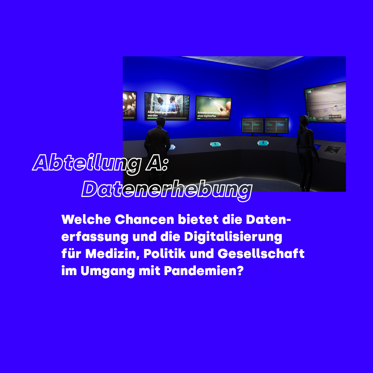 Abteilung A: Datenerhebung
