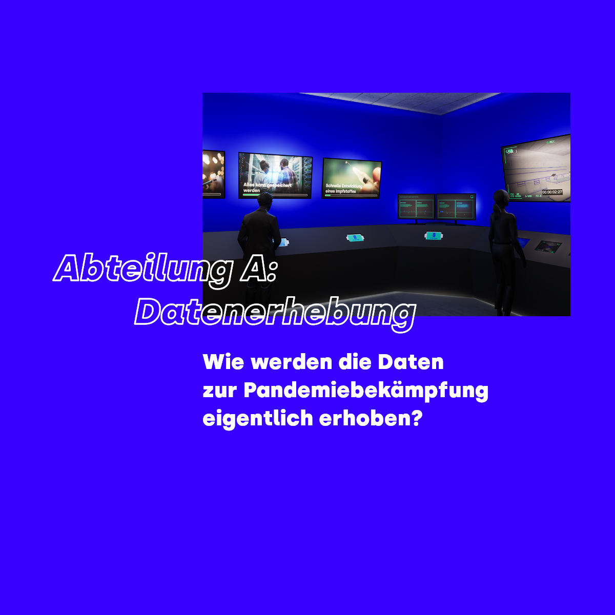 Abteilung A: Datenerhebung