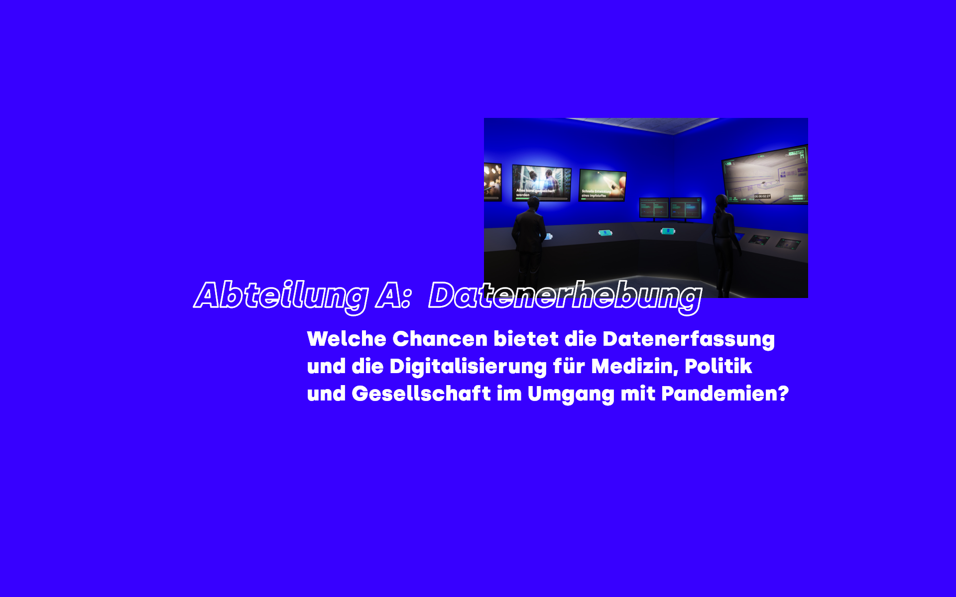 Abteilung A: Datenerhebung