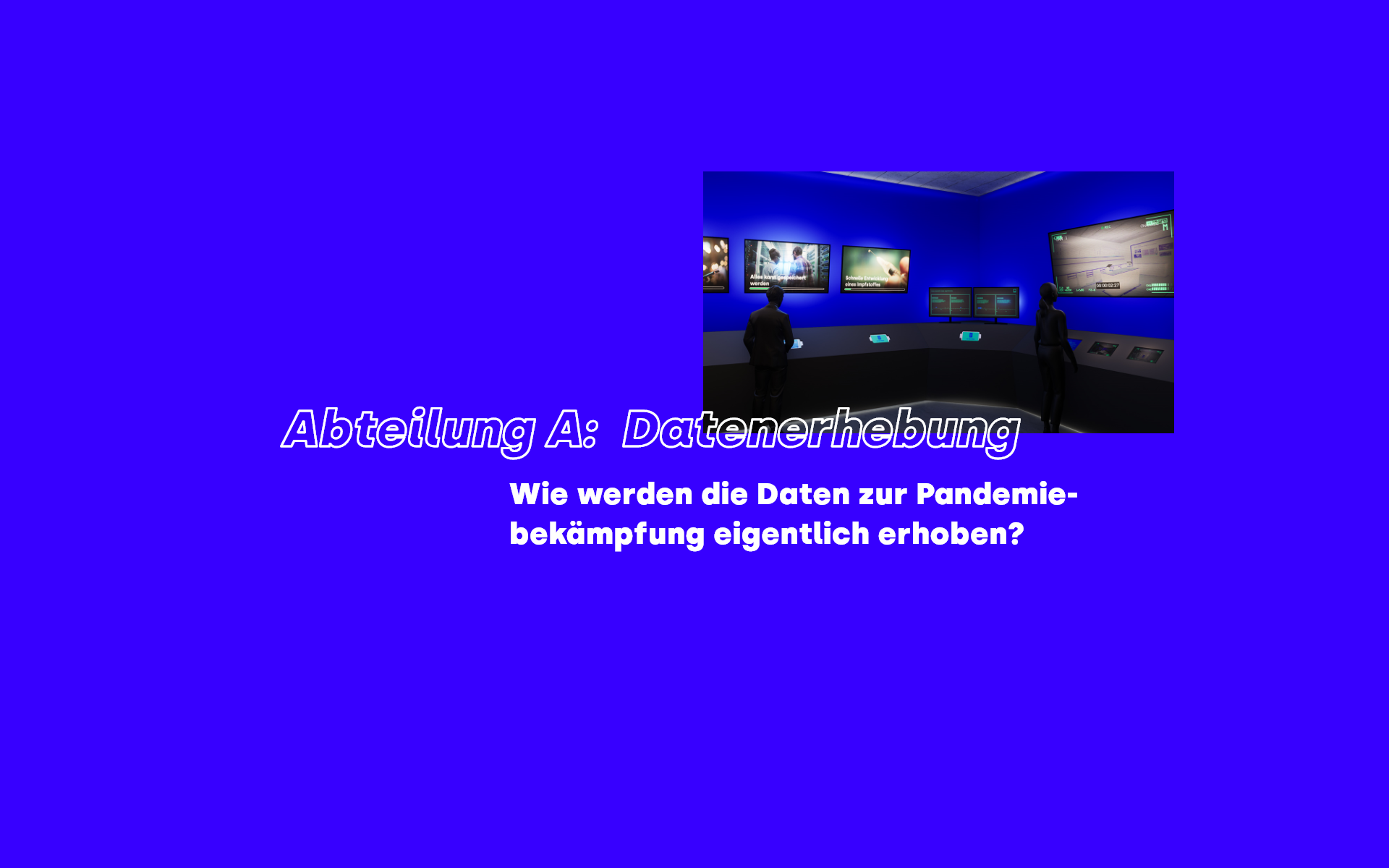 Abteilung A: Datenerhebung